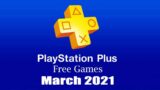 PlayStation Plus Free Games – March 2021