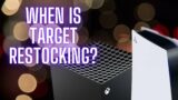 Ps5 Target Restock | Xbox Series X Target Restock | rumored dates to look out for | 1videogamedude