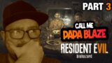 RESIDENT EVIL 7 PLAYTHROUGH PS5 with Blaze2k  – Part 3