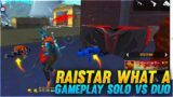 Raistar What a Gameplay Solo vs Duo Clash Squad | Garena Free Fire