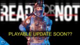 Ready Or Not Game – News & Updates – Sound Overhaul & Are They Hinting At A Playable Update Soon!?!?