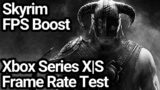 Skyrim Xbox Series X vs Xbox Series S Frame Rate Comparison (FPS Boost | Backwards Compatibility)