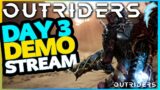 Streaming Outriders –  Day 3 on the Demo. More farming for mods !builds !discord