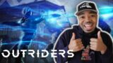 THE HYPE IS REAL! I LOVE THIS GAME ALREADY! | OUTRIDERS