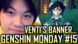 The 1.4 Venti and Weapons Banners are… – Genshin Monday #15 | Genshin Impact