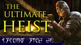 The BEST THIEF QUEST in The Elder Scrolls – The Ultimate Heist – Elder Scrolls IV: Oblivion Lore