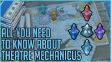 The Complete Guide On Theatre Mechanicus – Genshin Impact