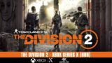The Division 2 (60 fps – HDR) || Xbox Series X