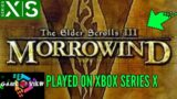 The Elder Scrolls III: Morrowind – Played On Xbox Series X