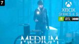 The Medium | [Xbox Series X|S PC] Gameplay | 4K 60 FPS | Part 7