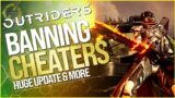 The Outriders Dev's Are AMAZING! HUGE NEWS – (Pre Loads, Launch Times, Cheating, Hacking & More)
