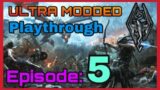 ULTRA MODDED Skyrim Playthrough Episode 5: Ustengrav 400+ mods