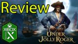 Under the Jolly Roger Xbox Series X Gameplay Review