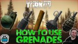 Using Grenades To Your Advantage – Escape From Tarkov