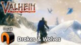 VALHEIM Fighting Mountain Drakes & Wolves DAY 18 #Valheim
