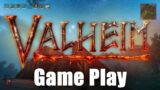 VALHEIM Game Play