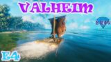 Valheim | Gameplay / Let's Play | E4