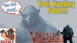 Valheim Guides: Easy Troll Hunting SOLO!! (Easy Troll Farm)