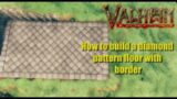 Valheim – How to build a diamond pattern stone floor with raised border