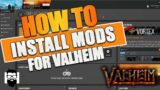Valheim – Mods – How To Install Mods For Valheim – Valheim Mod Review