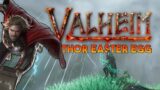 Valheim – Thor Easter Egg