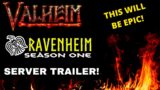 Valheim YouTuber Server! RavenHeim Trailer!