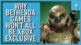 Why Bethesda Games May Not Be Xbox Exclusive Forever