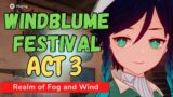 Windblume Festival Part 3: Realm of Fog and Wind – Genshin Impact – Story Quest Bennett Guide @14:15