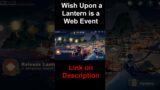 Wish Upon a Lantern is a Web Event – GENSHIN IMPACT #shorts