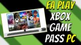 XBOX SERIES X|S|PC- XBOX Game Pass On PC Is About To Get BETTER (EA Play Launching Tomorrow)