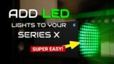 XBOX Series X LED Strip Light Mod – Detailed Install!