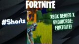 Xbox Series X Showcase: Fortnite! [#shorts]
