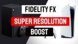 Xbox Series X & PS5 Fidelity FX Super Resolution To Double Performance In Games
