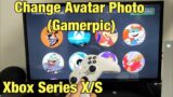 Xbox Series X/S: How to Change Avatar Photo (Gamerpic)