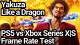 Yakuza Like a Dragon PS5 vs Xbox Series X|S Frame Rate Comparison