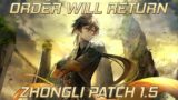 Zhongli Patch 1.5 Order will Return | Genshin Impact