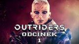 #ad Outriders – Odcinek 1 DEMO