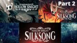 ye, I'm actually insane at games – Road to Hollow Knight Silksong (Part 2)