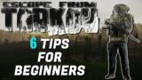 6 Tips for Beginners! – Escape From Tarkov Tips
