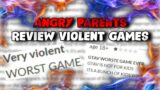 ANGRY Parents Review Violent Video Games