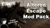 Altered Escape – Trailer and Install Tutorial (Single Player Tarkov)