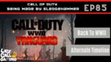 Call Of Duty Back To WW2- LastCallGaming Ep85 Video Game Podcast