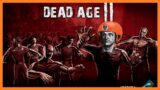 DEAD AGE 2 FULL RELEASE, FULL PLAYTHROUGH! Let's play episode 6 – Repel The Zombie Horde!