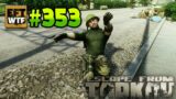 EFT_WTF ep. 353 | Escape from Tarkov Funny and Epic Gameplay