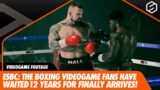 ESBC: The Boxing Video game fans have waited 12 years for! | Alpha Footage