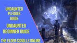 ESO Undaunted Pledges Guide – Undaunted Beginner Guide Elder Scrolls Online