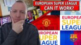EUROPEAN SUPER LEAGUE NEWS | HOW CAN IT WORK? | KILLING OUR GAME