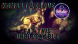 Eat This Unblockable – Kotal Kahn Kombat League