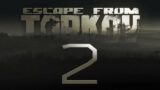 Escape From Tarkov 2