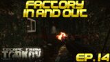 Escape From Tarkov – Factory In And Out EP. 14 – 90K PROFIT In 26 Seconds!